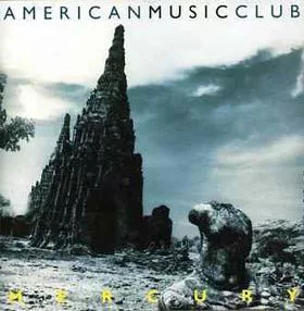 American Music Club - Mercury