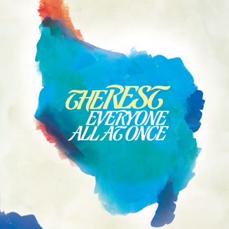 First Look: The Rest - "Everyone All At Once"