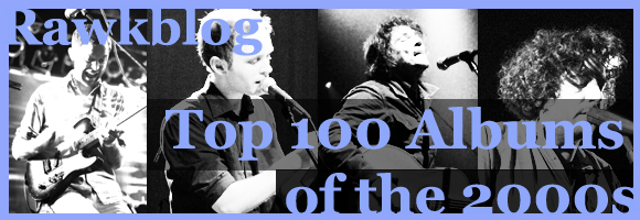 Best of the 2000s: Top 100 Albums of the Decade, 100-81