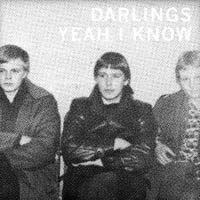 First Look: Darlings - "Yeah I Know"