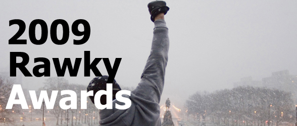 2009 Rawky Awards: The Ballots Are Open!