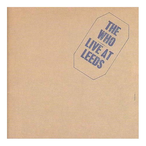 Stream: The Who - "Live At Leeds"