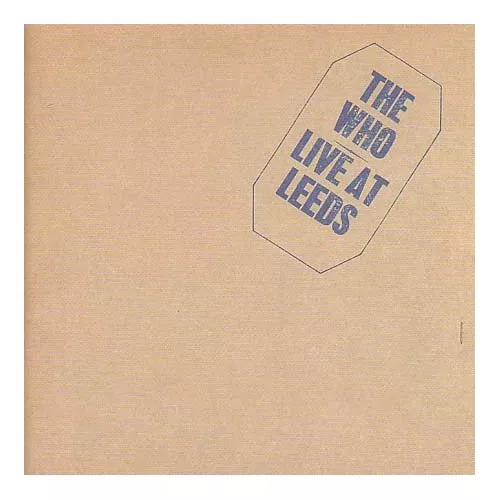 The Who - Live at Leeds