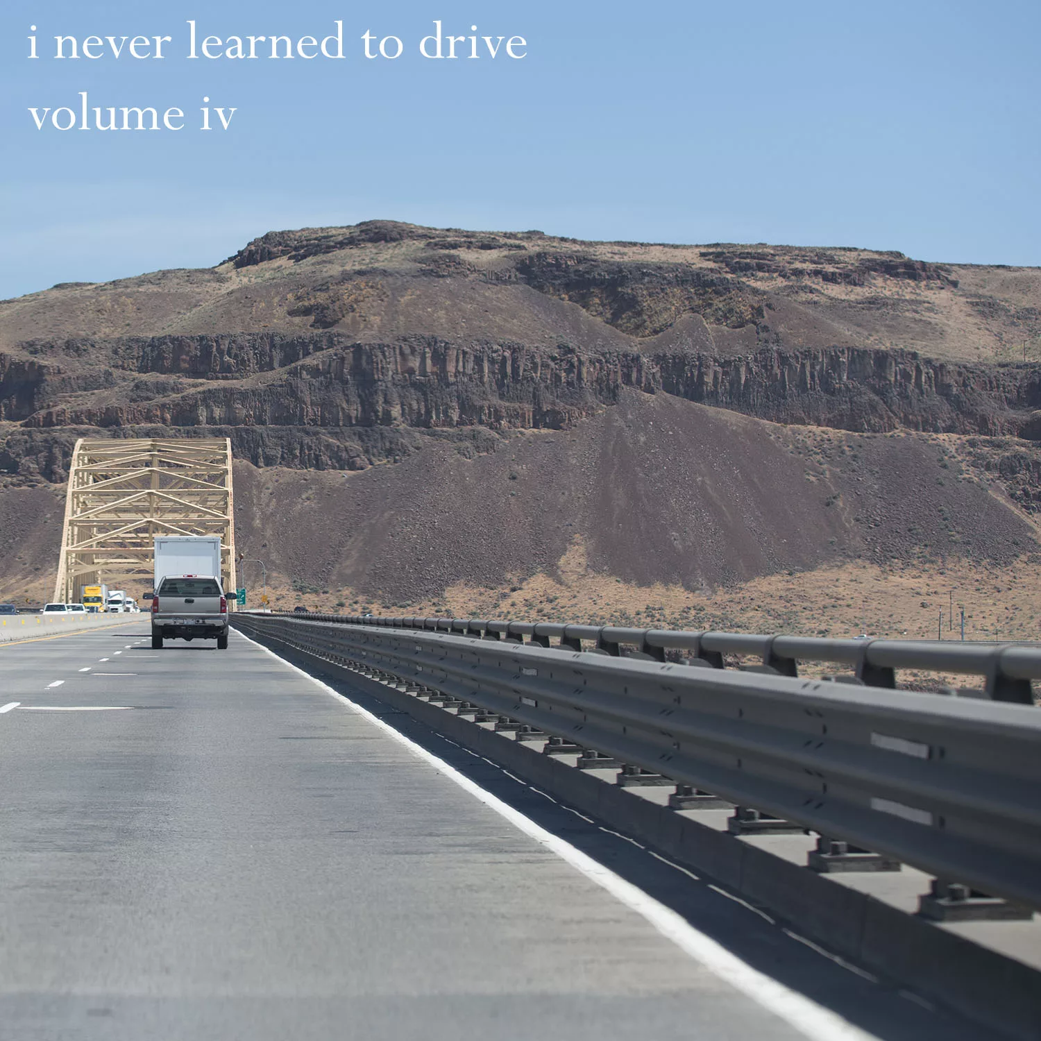 I Never Learned To Drive Vol. IV