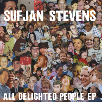 First Look: Sufjan Stevens - "All Delighted People" EP