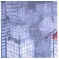 The Canon, Examined: Logh – 'North' (2007)