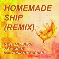 Rose Melberg Homemade Ship Remix