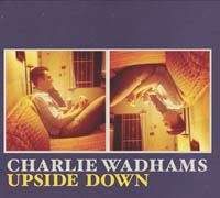 First Look: Charlie Wadhams - 'Upside Down' EP