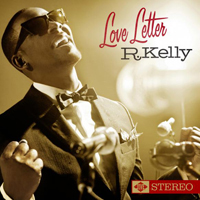 R. Kelly - 'Love Letter' (2010)
