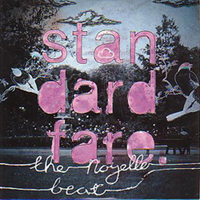Standard Fare – ‘The Noyelle Beat’ (2010)