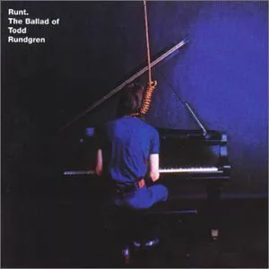 Todd Rundgren - Runt The Ballad of Todd Rundgren
